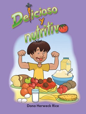 cover image of Delicioso y nutritivo (Delicious and Nutritious)